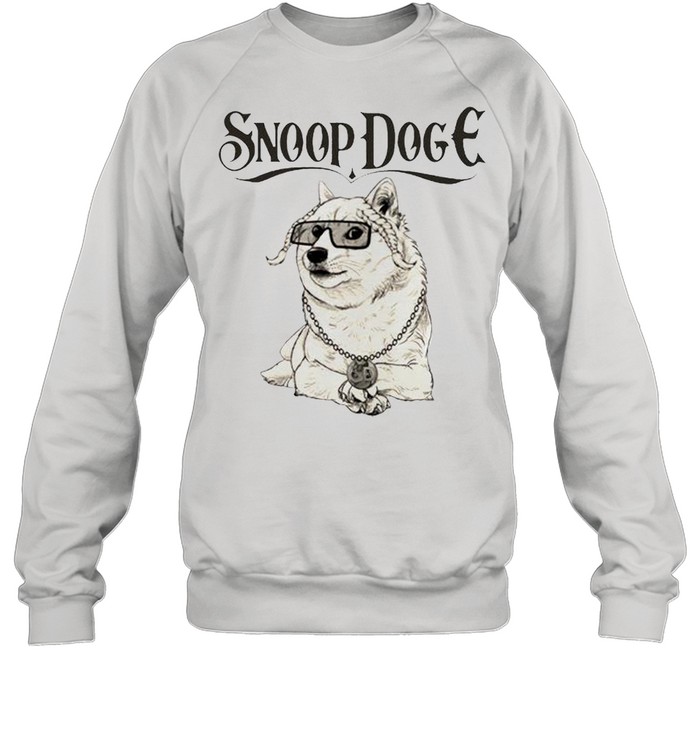 snoop doge shirt Unisex Sweatshirt