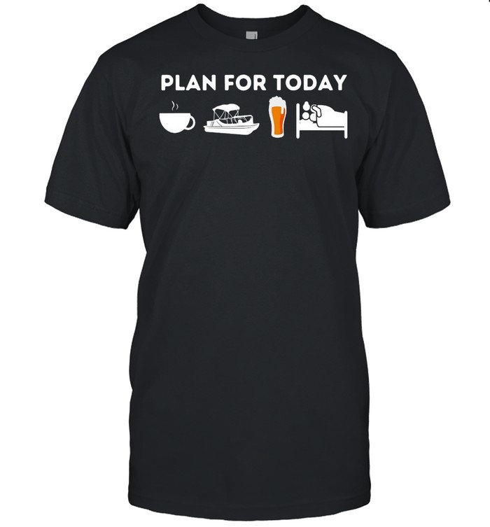 Boating Plan For Today Coffee Boat Beer Sex For Boater Boat T-shirt Classic Men's T-shirt