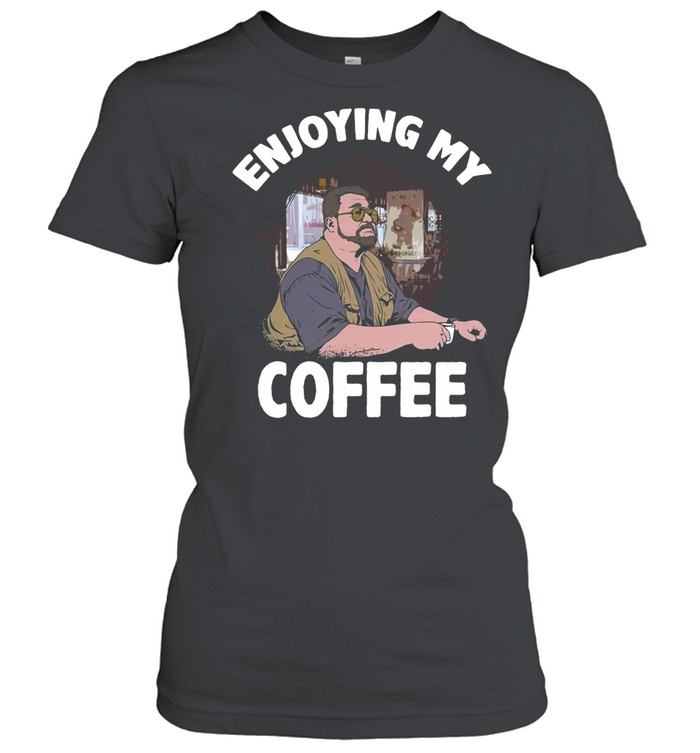 Enjoying My Coffee Coaster T-shirt Classic Women's T-shirt