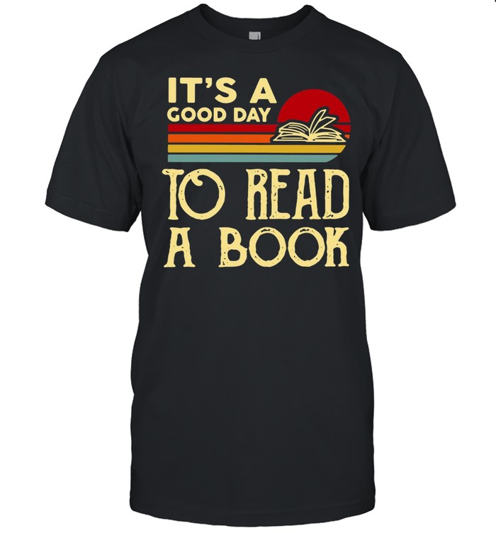 It’s A Good Day To Read A Book Vintage T-shirt Classic Men's T-shirt