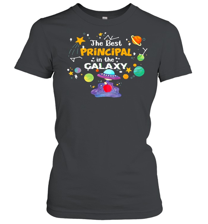 The Best Principal In The Galaxy T-shirt Classic Women's T-shirt