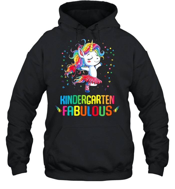 Unicorn Kindergarten Fabulous T-shirt Unisex Hoodie