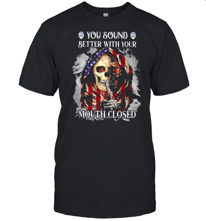 You Sound Better With Your Mouth Closed Skull American Flag  Classic Men's T-shirt