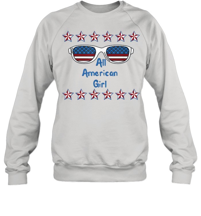 All American Girl 4th of July Sunglasses T- Unisex Sweatshirt