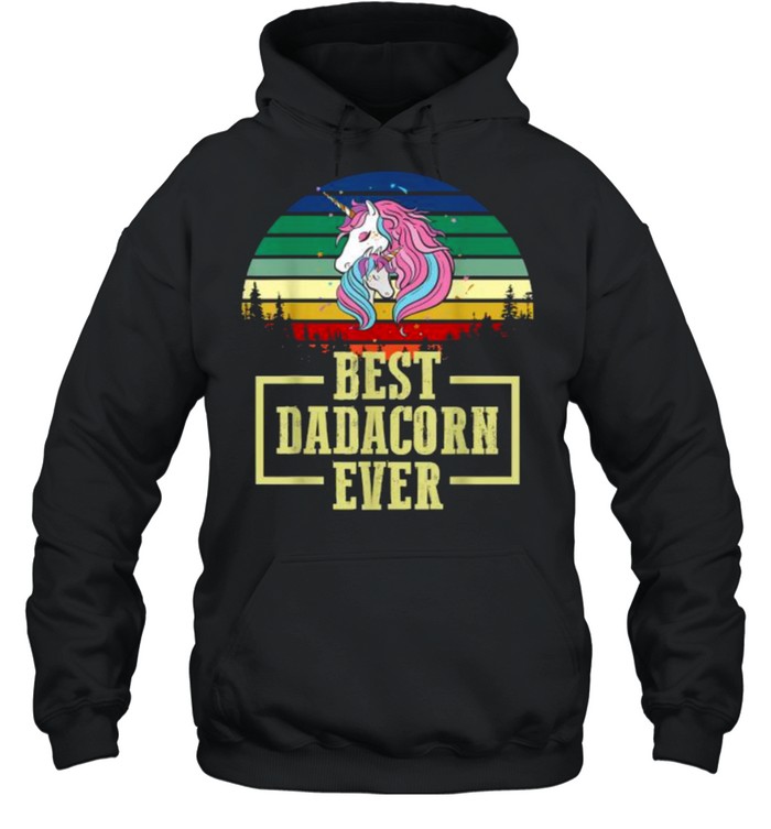 Best Dadacorn Ever – Magical Rainbow Unicorn Vintage T- Unisex Hoodie