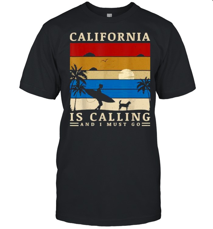 California Is Calling And I Must Go Vintage Summer Vaction T- Classic Men's T-shirt