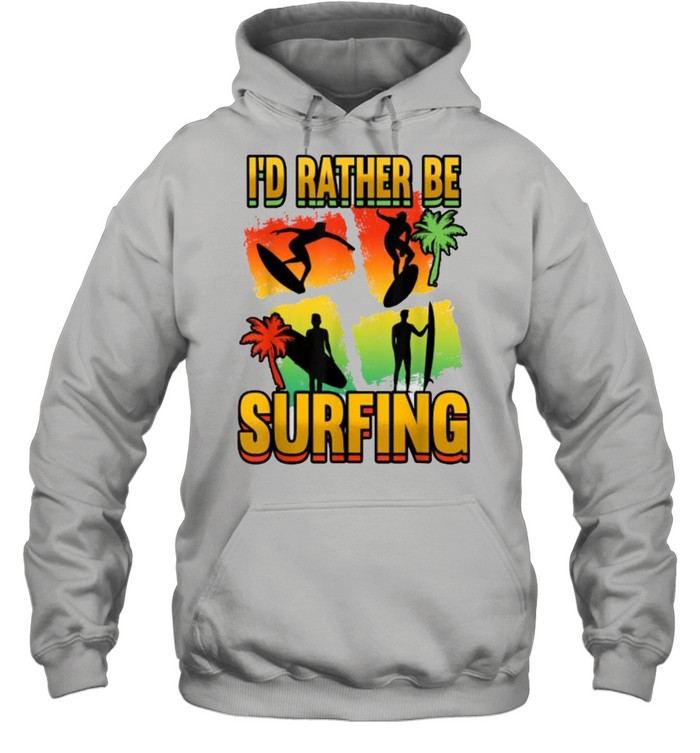 I’d Rather Be Surfing Kitesurfing T- Unisex Hoodie