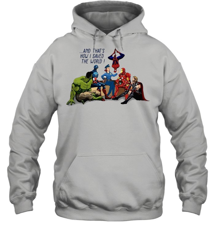 Policevenger And That’s How I Saved The World Unisex Hoodie