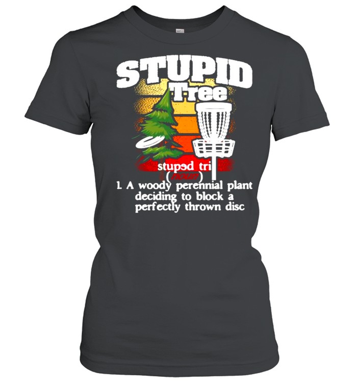 Stupid Tree Definition Disc Golf Player Flying Disc Golfer Vintage Classic Women's T-shirt