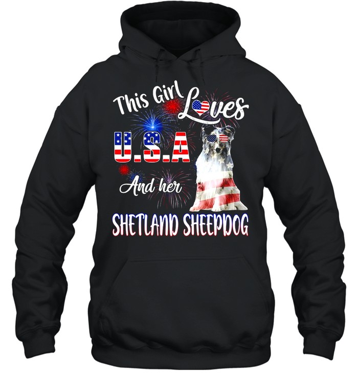 This Girl Loves USA And Her Shetland Sheepdog American Flag T-shirt Unisex Hoodie