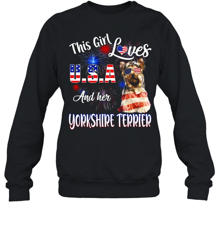 This Girl Loves USA And Her Yorkshire Terrier T-shirt Unisex Sweatshirt