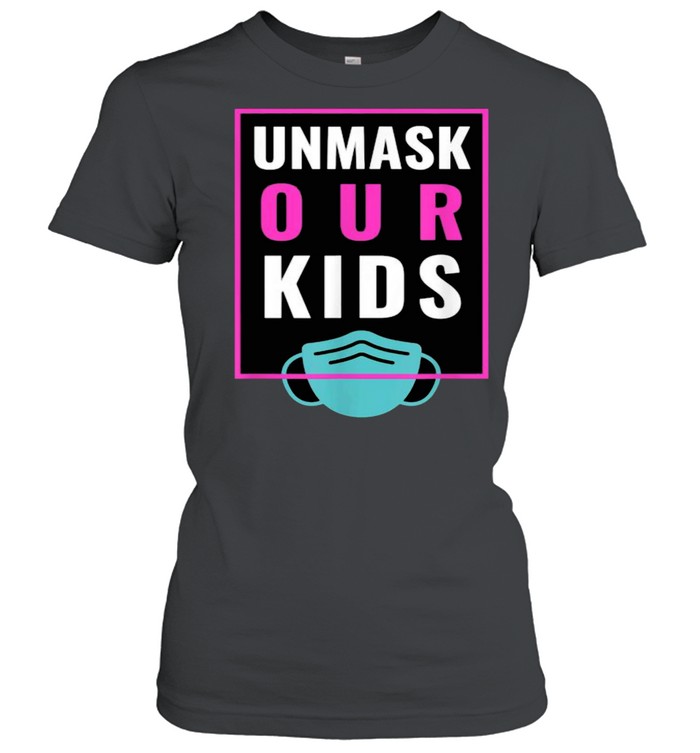 Unmask Our Kids Mask T- Classic Women's T-shirt