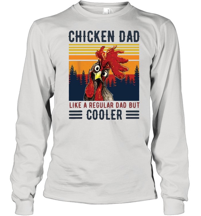 Chicken Dad Like A Regular Dad Farmer Poultry Father Day Vintage T-shirt Long Sleeved T-shirt