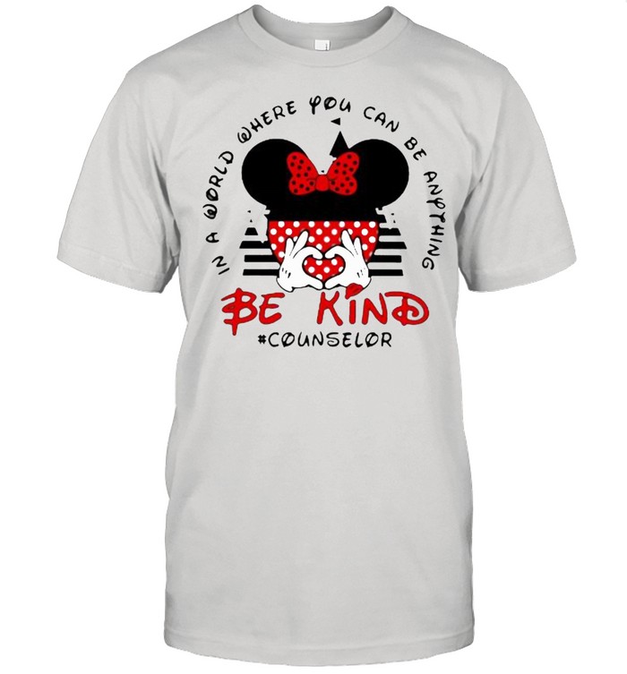 In a World Where You Can be Anything Be Kind Counselor Mickey Classic Men's T-shirt