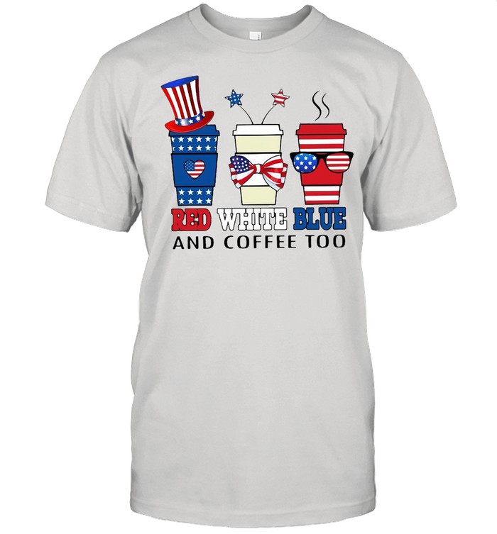 American Flag Red White Blue And Coffee Too T-shirt Classic Men's T-shirt