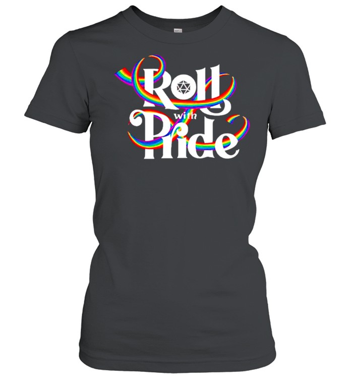 LGBT roll with pride shirt Classic Women's T-shirt