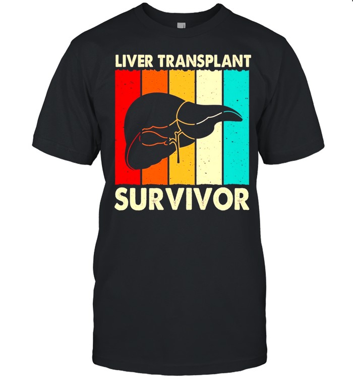 Liver Transplant Survivor Retro shirt