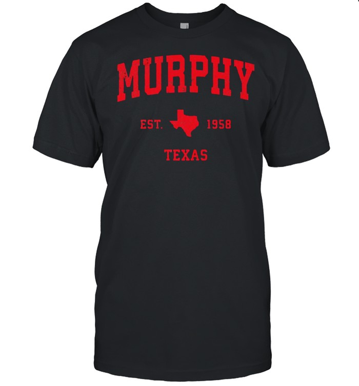 Murphy Texas TX Est 1958 Vintage Sports T- Classic Men's T-shirt