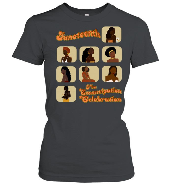 Juneteenth The Emancipation Celebration Black shirt Classic Women's T-shirt