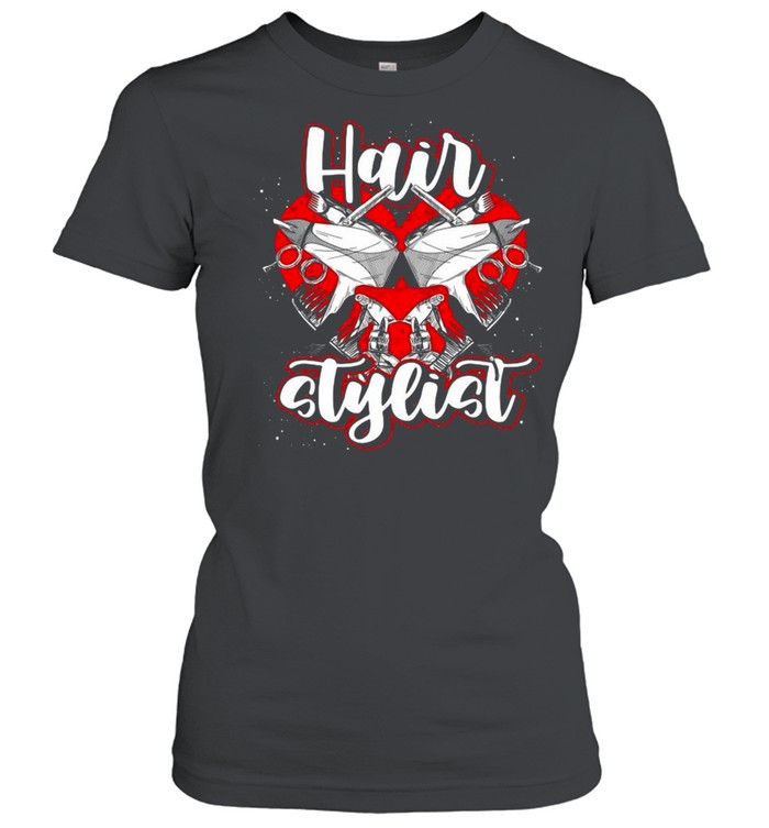 Hairdresser Gift Hair Stylist Heart Scissors Hairstylist T-shirt Classic Women's T-shirt