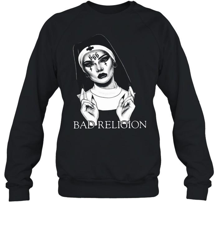 Bad Nun Bad Religion Unisex Sweatshirt