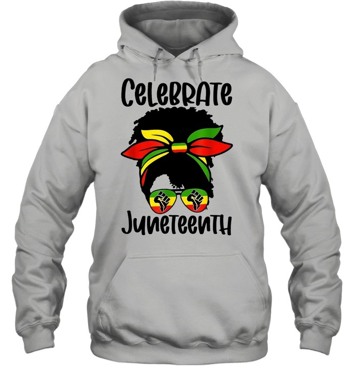 Celebrate Juneteenth Independence Day Black Messy Bun Unisex Hoodie