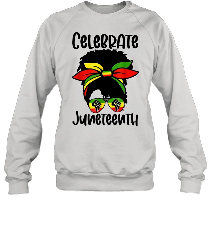 Celebrate Juneteenth Independence Day Black Messy Bun Unisex Sweatshirt