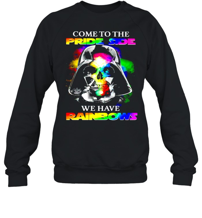 Darth Vader LGBT come to the pride side we have rainbows shirt Unisex Sweatshirt