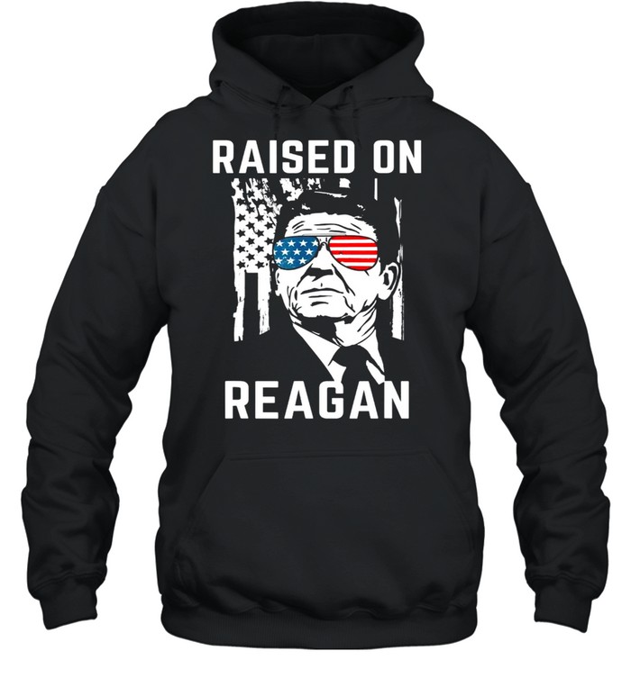 Raised On Ronald Reagan Patriotic President Unisex Hoodie