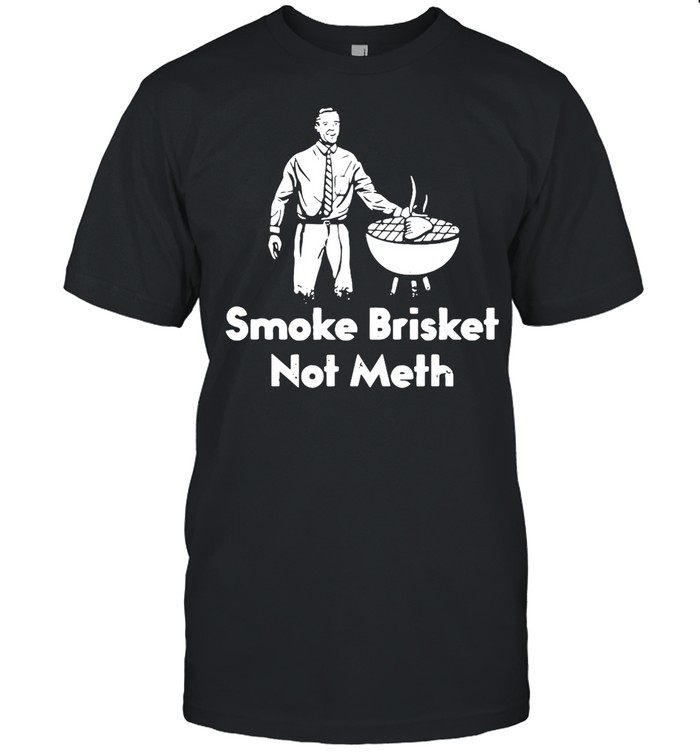 Smoke Brisket Not Meth T-shirt Classic Men's T-shirt