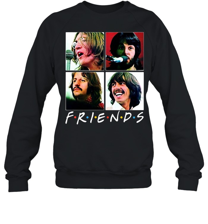 The Beatles Picture Friends T-shirt Unisex Sweatshirt