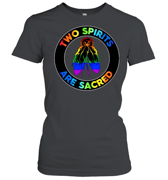 Two Spirits Are Sacred LGBT  Classic Women's T-shirt