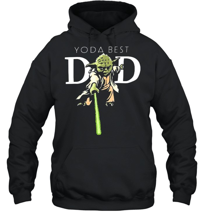 Yoda best dad shirt Unisex Hoodie