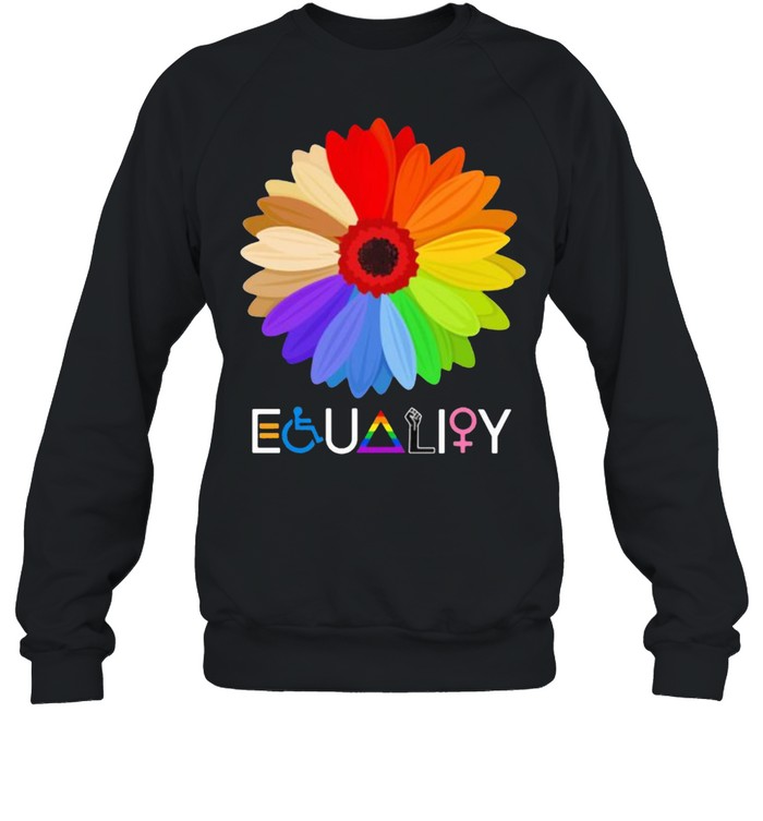 Equality flower black live matter lgbt shirt Unisex Sweatshirt