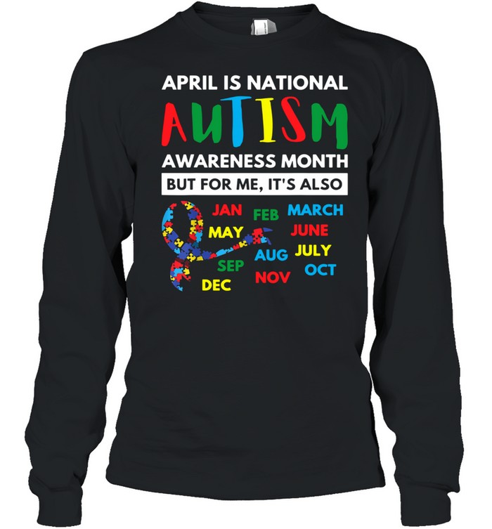 April is national autism awareness month Rainbow  Long Sleeved T-shirt
