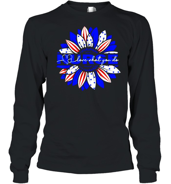 Nurses American Flag Sunflowers Happy 4th of July Day T- Long Sleeved T-shirt