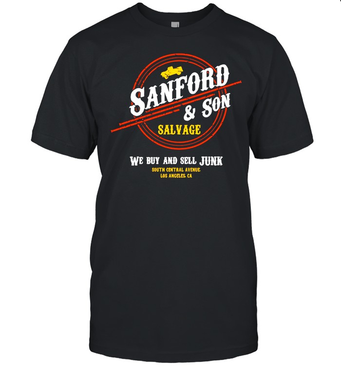 Sanford And Son Salvage We Buy And Sell Junk T-shirt