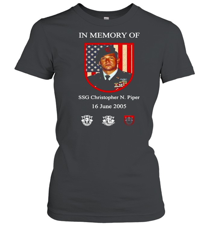 American Flag In Memory Of Ssg Christopher N. Piper 16 June 2005 T-shirt Classic Women's T-shirt