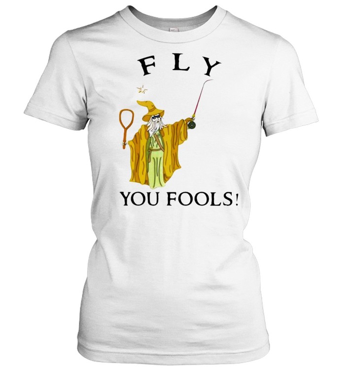 Fly You Fools Classic Women's T-shirt