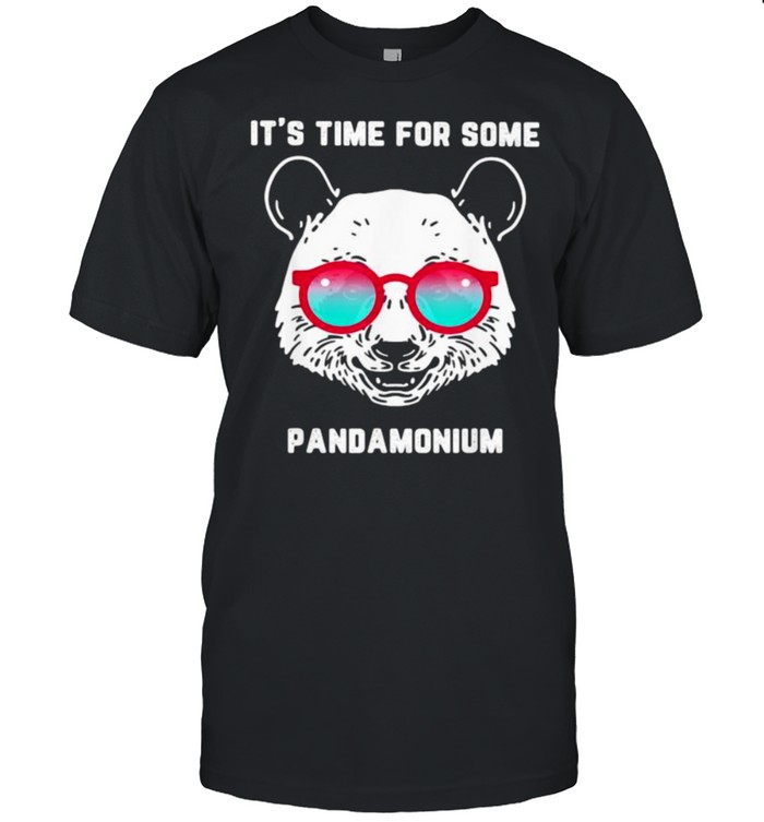 It’s Time For Some Pandamonium  Classic Men's T-shirt