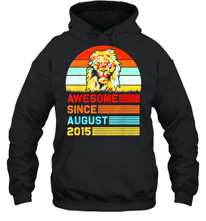 Lion 2015 awesome august 6th birthday shirt Unisex Hoodie