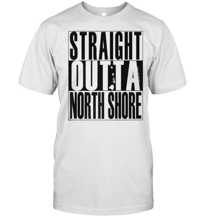 Straight Outta North Shore T- Classic Men's T-shirt