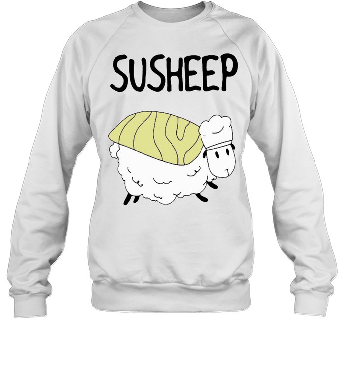 Susheep shirt Unisex Sweatshirt