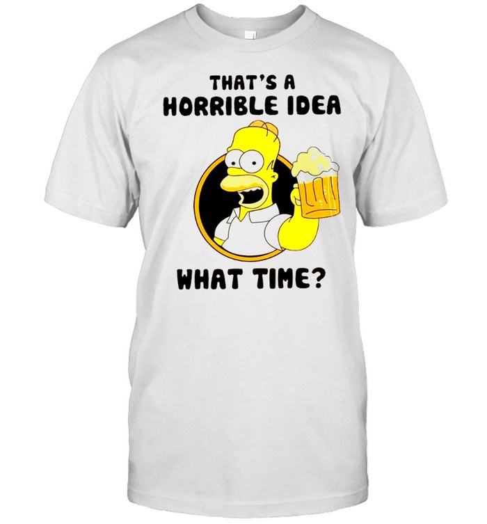 That’s a horrible idea what time shirt Classic Men's T-shirt