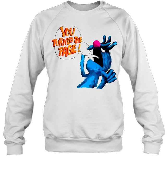 The Monster at the End of this Book shirt Unisex Sweatshirt