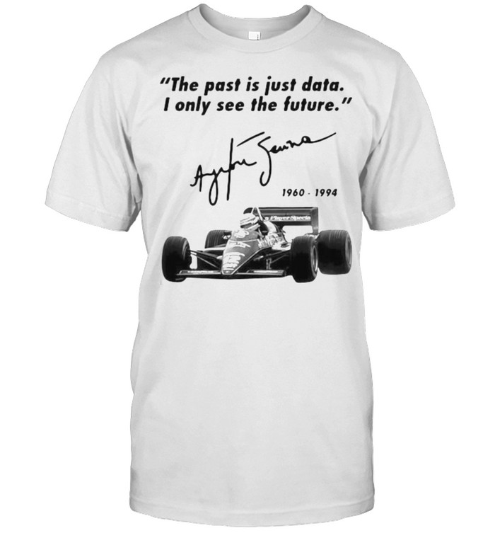 The Past Is Just Data I Only See The Future 1960 1994 Classic Men's T-shirt