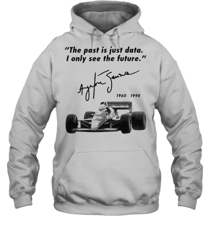 The Past Is Just Data I Only See The Future 1960 1994 Unisex Hoodie