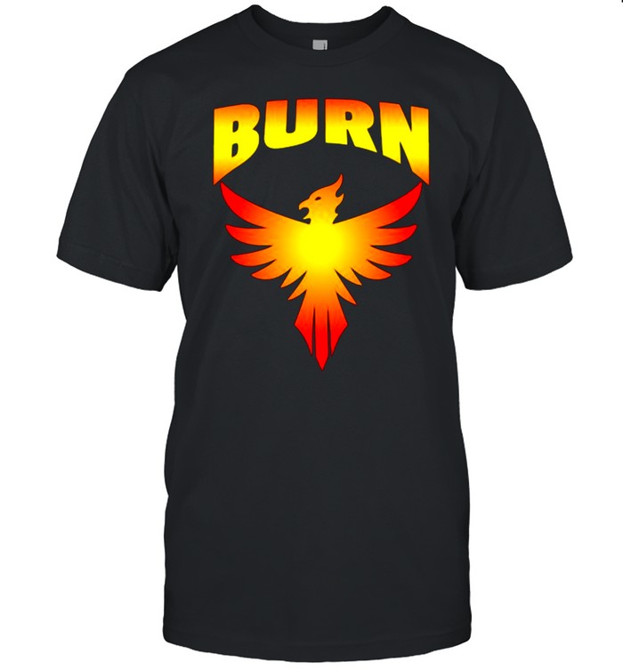 Burn Phoenix Firebird Shirt