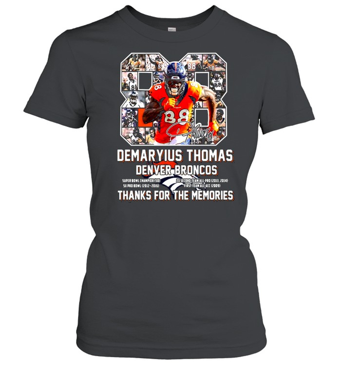 Demaryius Thomas No#88 Broncos Thank You For The Memories T-Shirt Fan Made  |