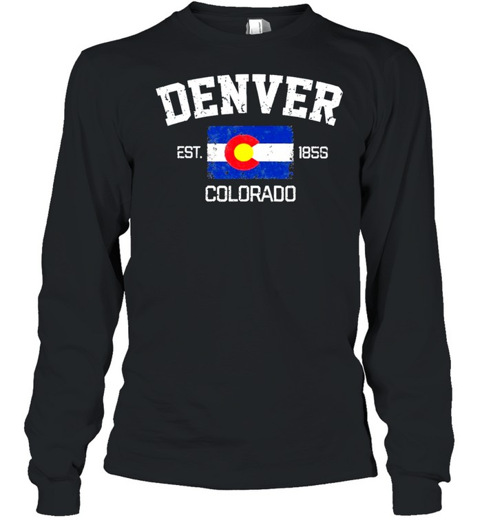 Denver Colorado Est 1858 Souvenir shirt Long Sleeved T-shirt